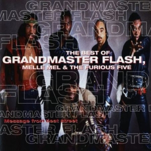 Grandmaster Flash Melle Mel & The Furious Five - Best Of - IMPORT ryhmässä CD / CD RnB-Hiphop-Soul @ Bengans Skivbutik AB (688765)