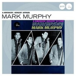 Mark Murphy - Swingin' Singin' Affair (Jazzclub) ryhmässä CD / Jazz/Blues @ Bengans Skivbutik AB (688883)