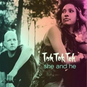 Tok Tok Tok - She And He ryhmässä CD / Jazz/Blues @ Bengans Skivbutik AB (688887)