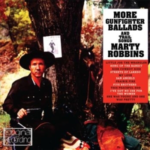 Robbins Marty - More Gunfighter Ballads And Trail S ryhmässä CD / Country @ Bengans Skivbutik AB (689114)