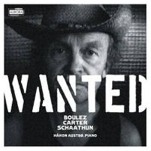 Boulez/Carter/Schaathun - Wanted ryhmässä Externt_Lager / Naxoslager @ Bengans Skivbutik AB (689218)