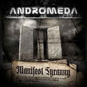 Andromeda - Manifest Tyranny ryhmässä CD / Hårdrock @ Bengans Skivbutik AB (689283)