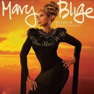 Mary J Blige - My Life Ii - The Journey Continues ryhmässä Minishops / Mary Blige @ Bengans Skivbutik AB (689497)