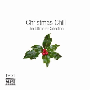 Various Composers - Christmas Chill ryhmässä CD / Julmusik,Klassiskt @ Bengans Skivbutik AB (689524)