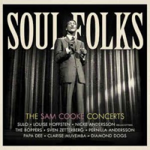 Various Artists - Soul Folks: The Sam Cooke Concerts ryhmässä CD / CD RnB-Hiphop-Soul @ Bengans Skivbutik AB (689908)