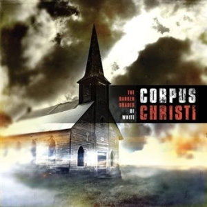 Corpus Christi - Darker Shades Of White ryhmässä ME SUOSITTELEMME / Joululahjavinkki: CD @ Bengans Skivbutik AB (692581)