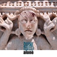 Ruins Alone - Ruins Alone ryhmässä CD / Pop-Rock @ Bengans Skivbutik AB (692672)