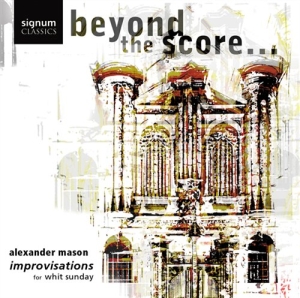 Mason Alexander - Beyond The Score ryhmässä ME SUOSITTELEMME / Joululahjavinkki: CD @ Bengans Skivbutik AB (693209)