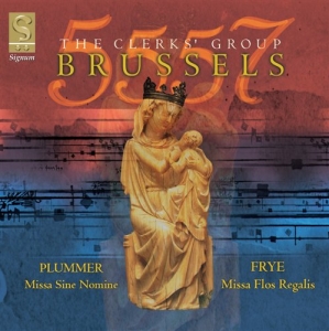 The Clerks' Group - Brussels 5557: Masses By Frye And P ryhmässä ME SUOSITTELEMME / Joululahjavinkki: CD @ Bengans Skivbutik AB (693262)