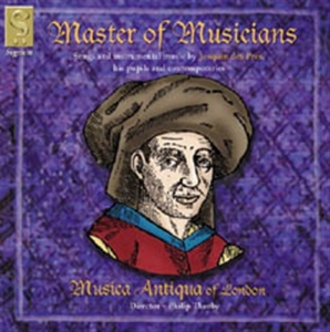 Musiqua Antiqua - Master Of Musicians: Josquin Des Pr ryhmässä Externt_Lager / Naxoslager @ Bengans Skivbutik AB (693266)