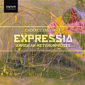 Cadence Ensemble - Expressia: Armenian Metamorphoses ryhmässä ME SUOSITTELEMME / Joululahjavinkki: CD @ Bengans Skivbutik AB (693326)