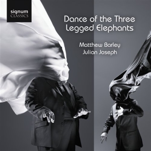 Matthew Barley / Julian Joseph - Dance Of The Three Legged Elephants ryhmässä Externt_Lager / Naxoslager @ Bengans Skivbutik AB (693451)