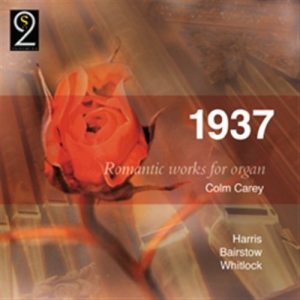 Carey Colm - 1937 Romantic Works For Organ ryhmässä ME SUOSITTELEMME / Joululahjavinkki: CD @ Bengans Skivbutik AB (693479)