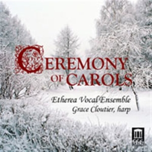 Various Composers - Ceremony Of Carols ryhmässä Externt_Lager / Naxoslager @ Bengans Skivbutik AB (693744)