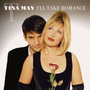 May Tina - I'll Take Romance ryhmässä Externt_Lager / Naxoslager @ Bengans Skivbutik AB (693794)