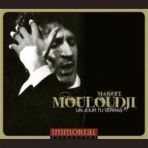 Mouloudji Marcel - Immortal Characters:Un Jour Tu Ver ryhmässä CD / Dansband-Schlager,Pop-Rock @ Bengans Skivbutik AB (693863)