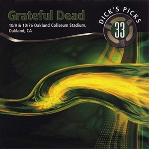 Grateful Dead - Dick's Picks 33 - Oakland 10/76 ryhmässä CD / Pop-Rock @ Bengans Skivbutik AB (694239)