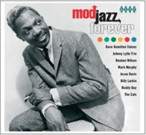 Various Artists - Mod Jazz Forever ryhmässä ME SUOSITTELEMME / Joululahjavinkki: CD @ Bengans Skivbutik AB (694320)