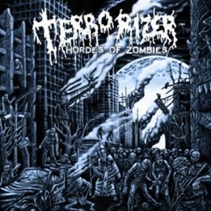 Terrorizer - Hordes Of Zombies ryhmässä CD / Hårdrock @ Bengans Skivbutik AB (695002)