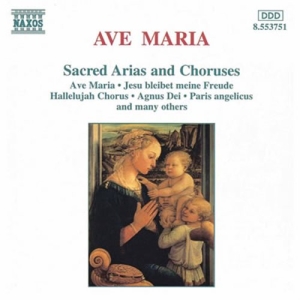 Various - Ave Maria - Sacred Arias And Chorus ryhmässä CD / Klassiskt,Reggae @ Bengans Skivbutik AB (695278)