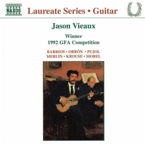 Various - Guitar Laureate: Jason Vieaux ryhmässä Externt_Lager / Naxoslager @ Bengans Skivbutik AB (695332)