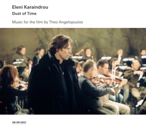 Eleni Karindrou - Dust Of Time ryhmässä Externt_Lager / Naxoslager @ Bengans Skivbutik AB (695415)