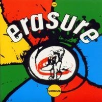 Erasure - The Circus ryhmässä CRM - 80-tals synth @ Bengans Skivbutik AB (695956)