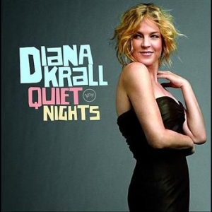 Diana Krall - Quiet Nights - Digi ryhmässä CD / Jazz/Blues @ Bengans Skivbutik AB (696130)