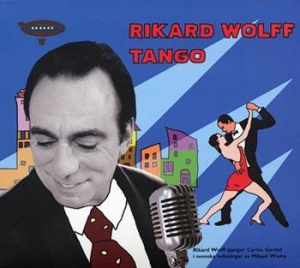 Rikard Wolff - Tango ryhmässä CD / Pop @ Bengans Skivbutik AB (696283)