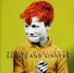 Young Dubliners - Saints & Sinners ryhmässä CD / Pop-Rock @ Bengans Skivbutik AB (696741)