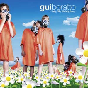 Gui Boratto - Take My Breath Away ryhmässä CD / Dans/Techno @ Bengans Skivbutik AB (696897)