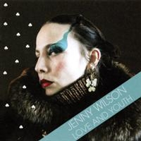 Jenny Wilson - Love And Youth ryhmässä CD / Pop-Rock @ Bengans Skivbutik AB (696907)