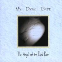 My Dying Bride - Angel And The Dark River (Digi Re-M ryhmässä Minishops / My Dying Bride @ Bengans Skivbutik AB (697126)