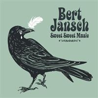 Bert Jansch - Sweet Sweet Music ryhmässä CD / Pop-Rock @ Bengans Skivbutik AB (697294)