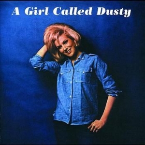 Springfield Dusty - Girl Called Dusty ryhmässä CD @ Bengans Skivbutik AB (697477)