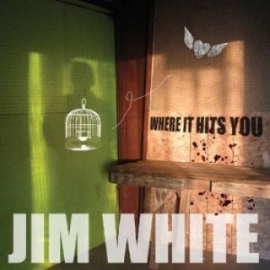 White Jim - Where It Hits You ryhmässä CD / Rock @ Bengans Skivbutik AB (697661)