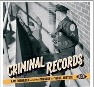 Various Artists - Criminal Records: Law, Disorder & T ryhmässä CD / RNB, Disco & Soul @ Bengans Skivbutik AB (697888)