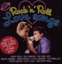 Rock 'N' Roll Love Songs - Rock 'N' Roll Love Songs ryhmässä CD / Pop-Rock @ Bengans Skivbutik AB (698099)