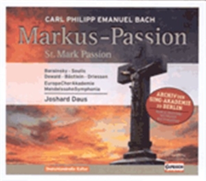 Bach Carl Philipp Emanuel - St. Mark Passion, H. 799 ryhmässä ME SUOSITTELEMME / Joululahjavinkki: CD @ Bengans Skivbutik AB (698619)