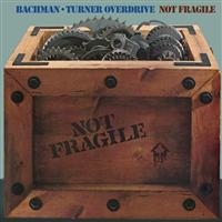 Bachman-Turner Overdrive - Not Fragile/Four Wheel Drive ryhmässä CD / Pop-Rock @ Bengans Skivbutik AB (698975)