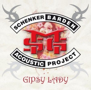 Schenker Michael  & Gary Barden - Gipsy Lady ryhmässä CD / Hårdrock/ Heavy metal @ Bengans Skivbutik AB (699169)