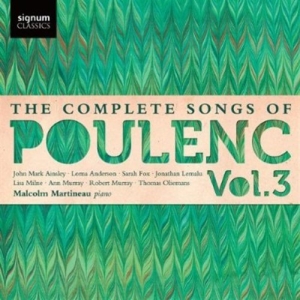 Poulenc Francis - The Complete Songs Vol 3 ryhmässä ME SUOSITTELEMME / Joululahjavinkki: CD @ Bengans Skivbutik AB (699171)