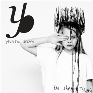 Ylva Bulldozer - En Jämviktslag ryhmässä CD / Pop @ Bengans Skivbutik AB (699243)