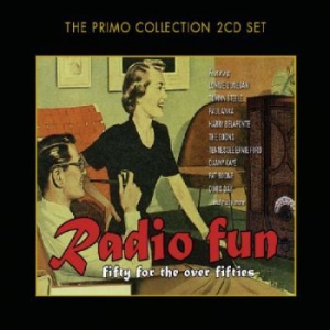 Various Artists - Radio Fun - Fifty For The Over Fift ryhmässä CD / Pop @ Bengans Skivbutik AB (699832)