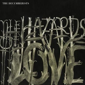 THE DECEMBERISTS - The Hazards Of Love ryhmässä CD / Pop @ Bengans Skivbutik AB (699946)