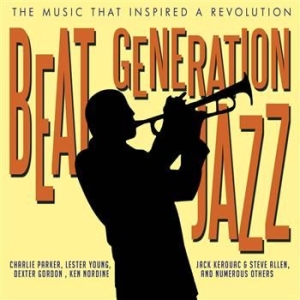 V/A - Beat Generation Jazz - Beat Generation Jazz ryhmässä ME SUOSITTELEMME / Joululahjavinkki: CD @ Bengans Skivbutik AB (699976)