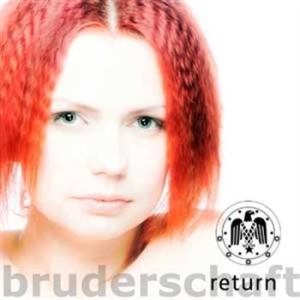 Bruderschaft - Return ryhmässä CD / Pop @ Bengans Skivbutik AB (705406)