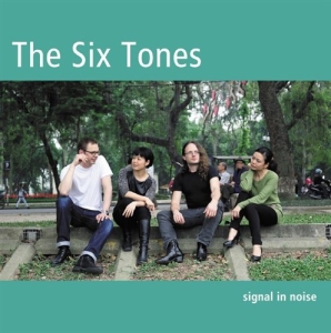 The Six Tones - Signal In Noise ryhmässä cdonuppdat / CDON Jazz klassiskt NX @ Bengans Skivbutik AB (706897)