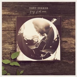 Tony Dekker - Prayer Of The Woods ryhmässä CD / Pop-Rock @ Bengans Skivbutik AB (708681)