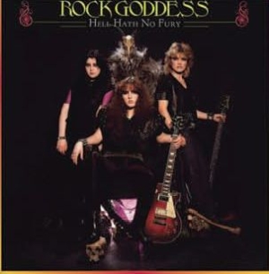 Rock Goddess - Hell Hath No Fury ryhmässä CD / Pop @ Bengans Skivbutik AB (714011)